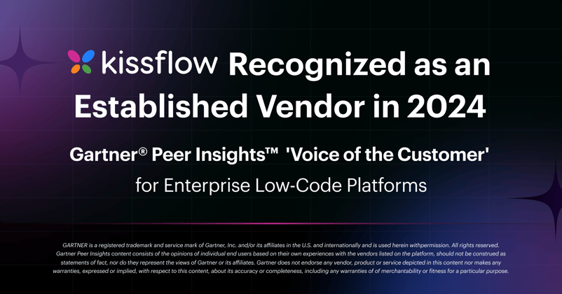 Kissflow Placed  in the Established Quadrant of  2024 Gartner® Peer Insights™ Voice of the Customer  for Enterprise Low-Code Platforms Report