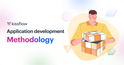 Application development methodology