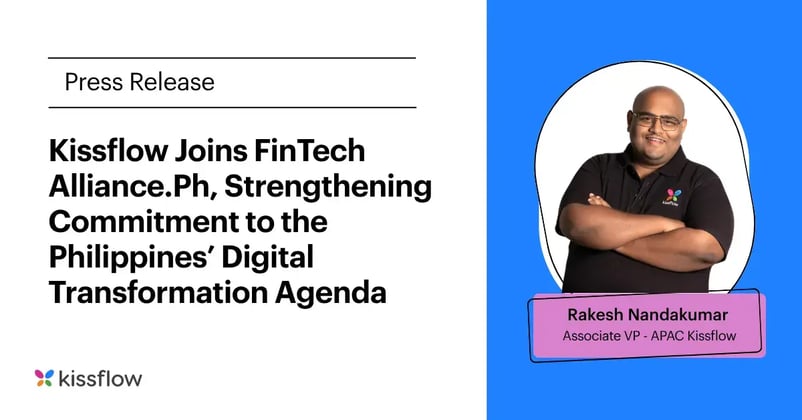 Kissflow Partners with FinTech Alliance.Ph to Drive Digital Innovation in the Philippines