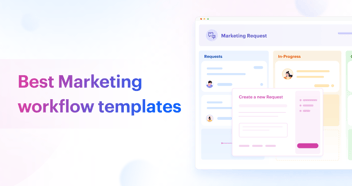 Top 7 Marketing Workflow Templates 2023