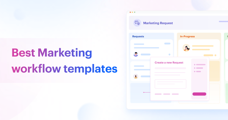 Top 7 Marketing Workflow Templates 2025 Kissflow Templates Top 7 Marketing Workflow Templates 2025 Kissflow Templates
