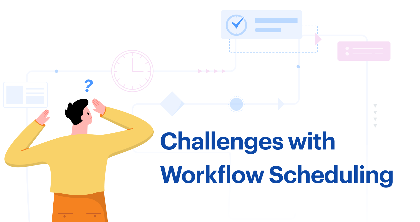 Challenges with Workflow Scheduling