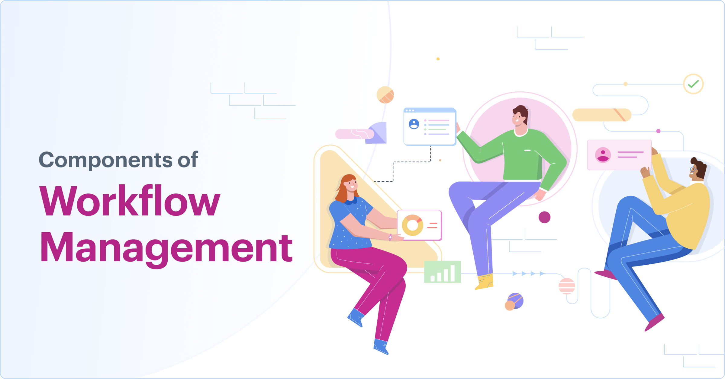 Components of Workflow Management