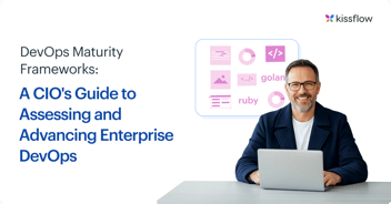 DevOps Maturity Frameworks: A CIO’s Guide to Enterprise Growth