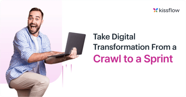 Digital Transformation Crawl to Sprint