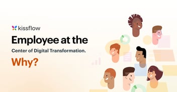 Why Your Employees Should be at the Center of Digital Transformation Plan
