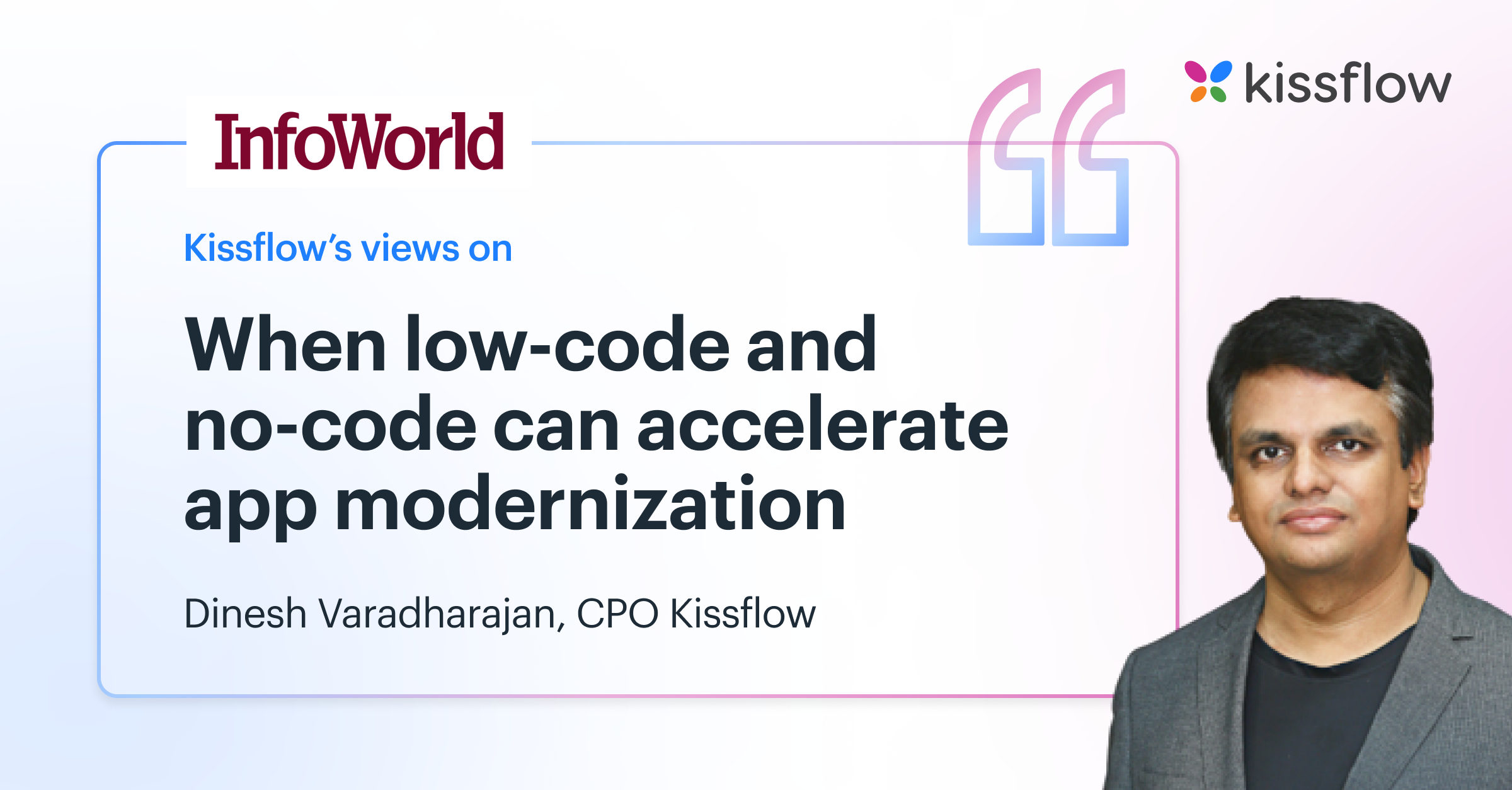 When Low-code And No-code Can Accelerate App Modernization