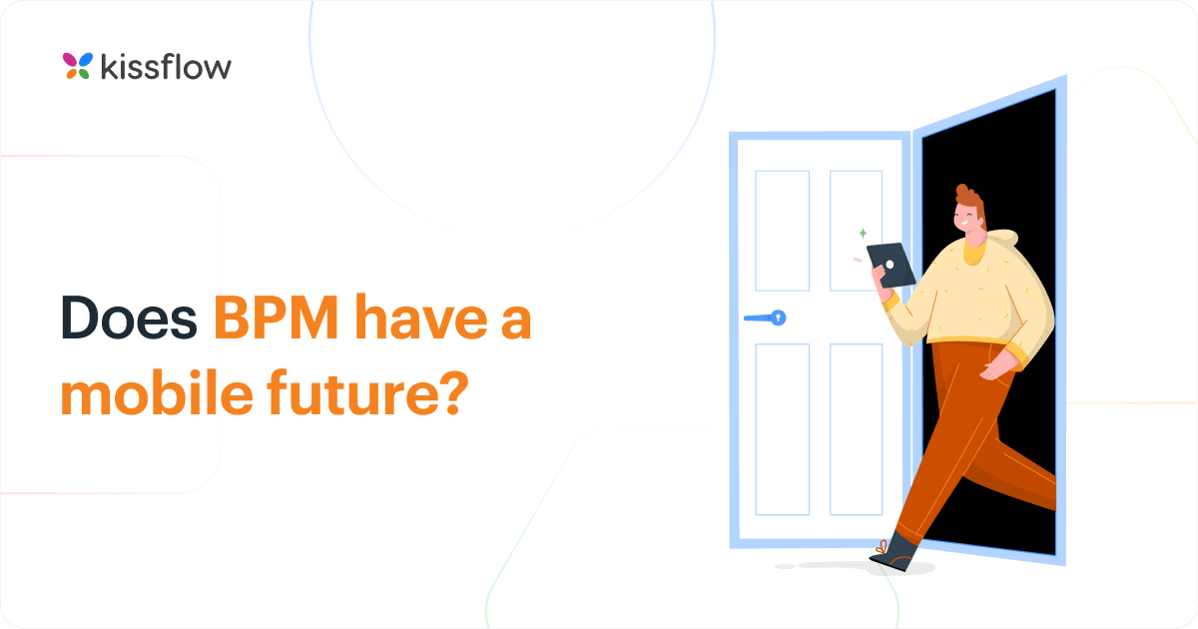 Does BPM have a mobile future_