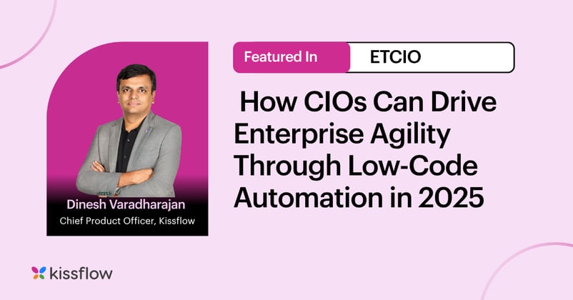 The CIO’s 2025 Playbook: Accelerating Enterprise Agility with Low-Code Automation