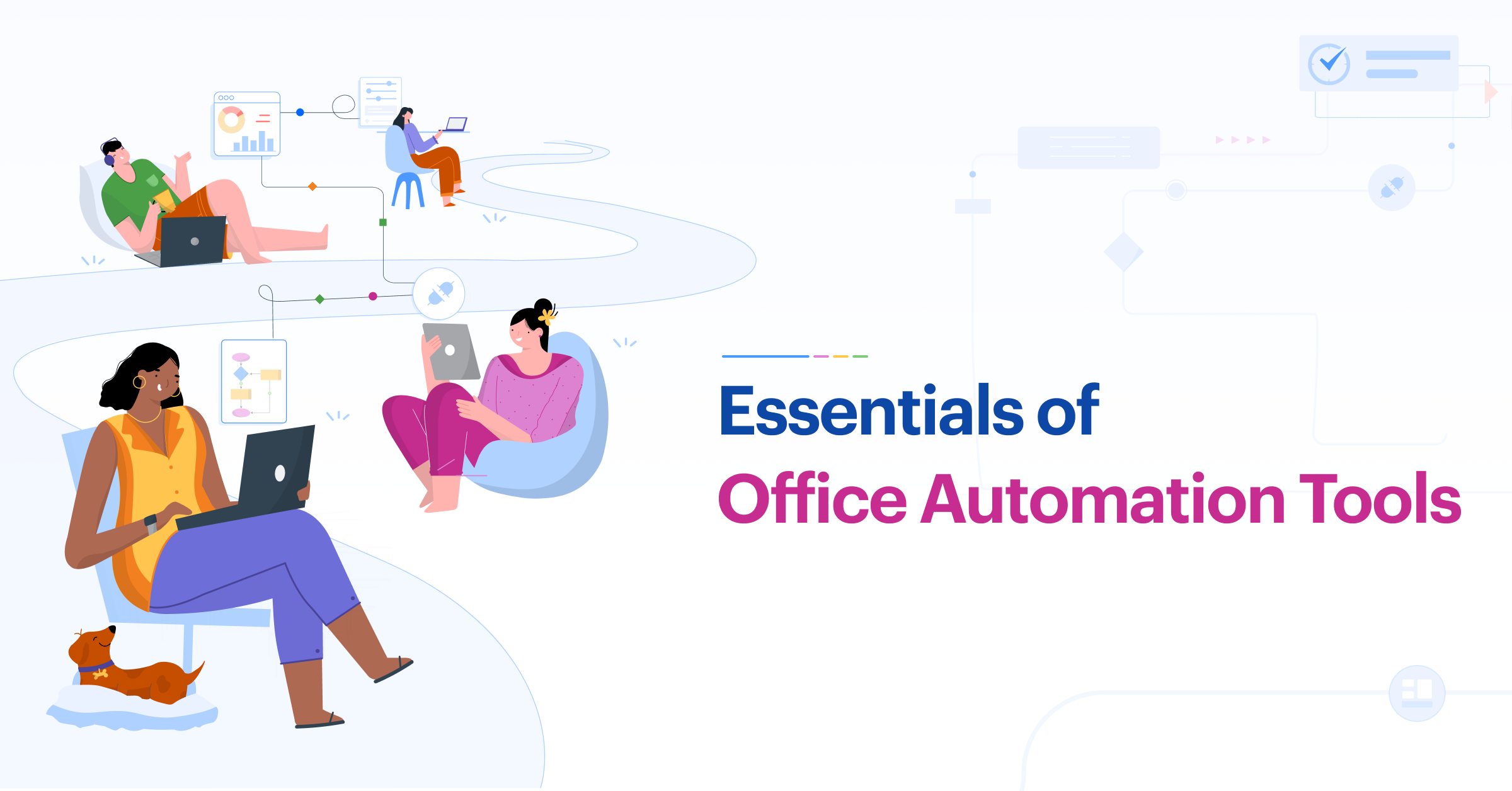 Essentials of Office Automation Tools