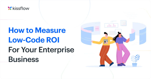 How to Measure Low Code ROI For Your Enterprise Business (1)-1