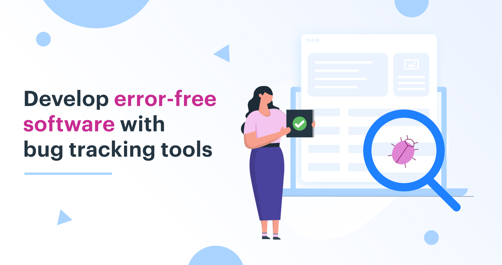 How Bug Tracking Tools Helps Developing Error-Free Software