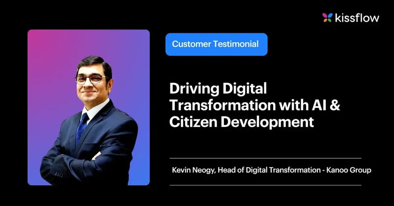Driving Digital Transformation with AI and Citizen Development: Kevin Neogy, The Kanoo Group