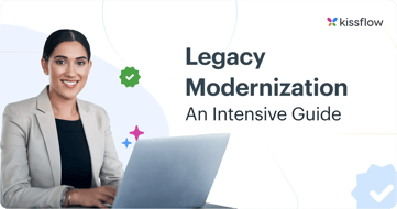 Legacy Modernization - An Intensive Guide