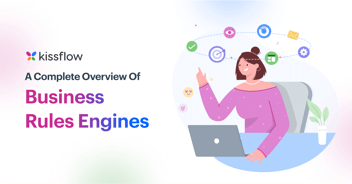 A Complete Overview of Business Rules Engine
