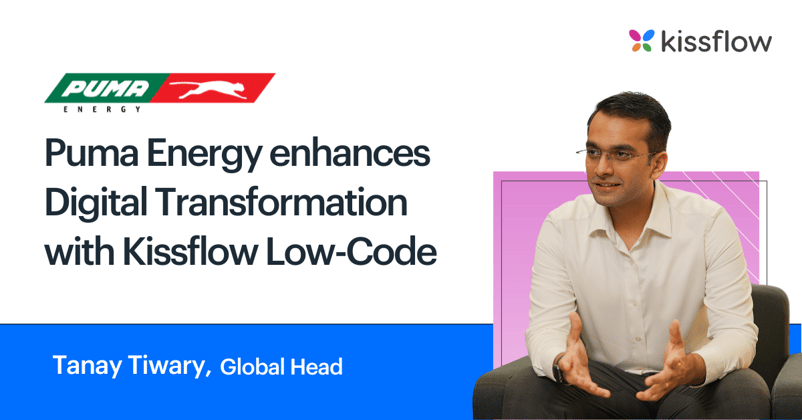 Puma Energy enhances Digital Transformation with Kissflow Low-Code