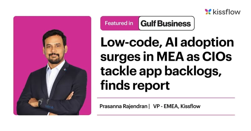 Kissflow Report: CIOs in MEA Embrace Low-Code and AI to Tackle IT Backlogs