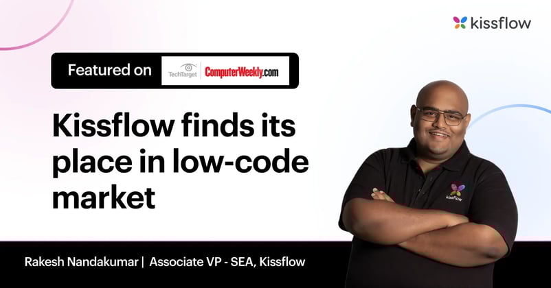 Kissflow finds its place in low-code market