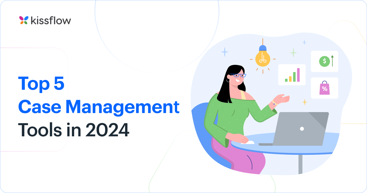 Top 5 Case Management Tools in 2024