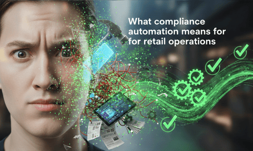 What compliance automation means for retail operations