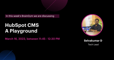 HubSpot CMS - A play ground