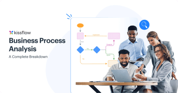 Business Process Analysis - Process, Techniques, Benefits