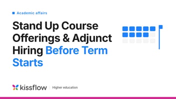 {alt=course-offerings-adjunct-hiring-featured-kissflow, height=675, loading=lazy, size_type=auto_custom_max, src=https://20215080.fs1.hubspotusercontent-na1.net/hubfs/20215080/course-offerings-adjunct-hiring-featured-kissflow.png, width=1200, max_width=1200, max_height=675}