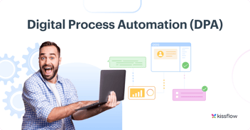 Digital Process Automation (DPA)
