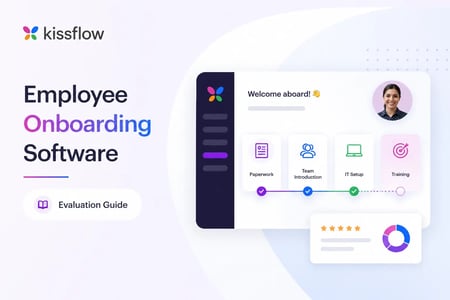Employee Onboarding Software: Evaluation Guide