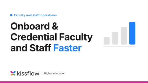 faculty staff onboarding credentialing featured kissflow