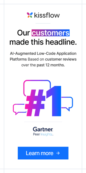 Kissflow ranked #1 on Gartner Peer Insights based on customer reviews