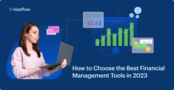 How to Choose the Best Financial Management Tools in 2024