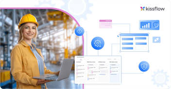 Why Kissflow is the leading no-code platform for oil and gas 