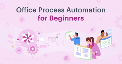 office_process_automation_for_beginners