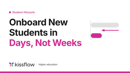onboard new students days not weeks featured kissflow