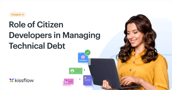 Technical debt Citizen Development