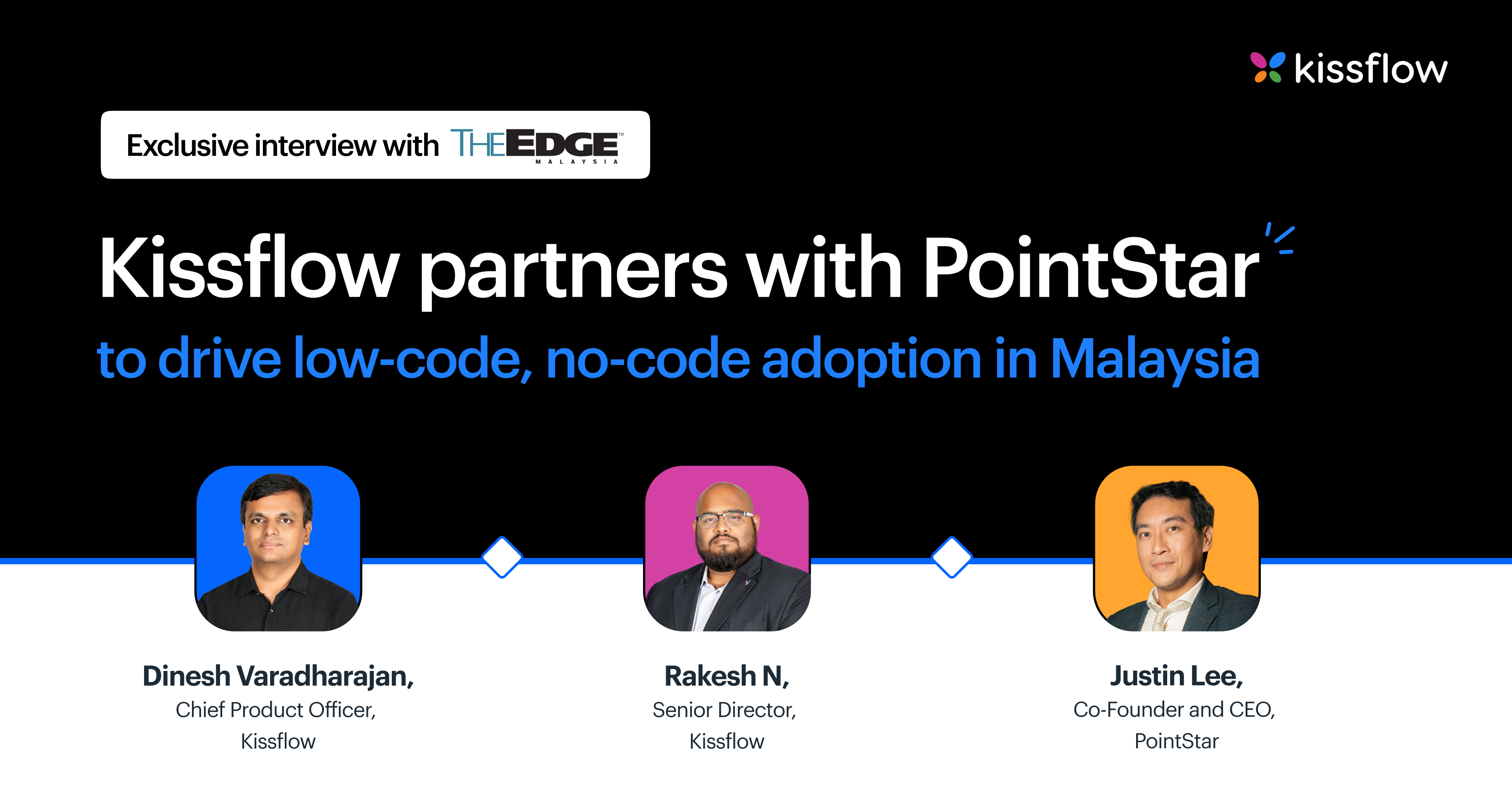Kissflow partners with PointStar, to drive low-code, no-code adoption in Singapore & Malaysia