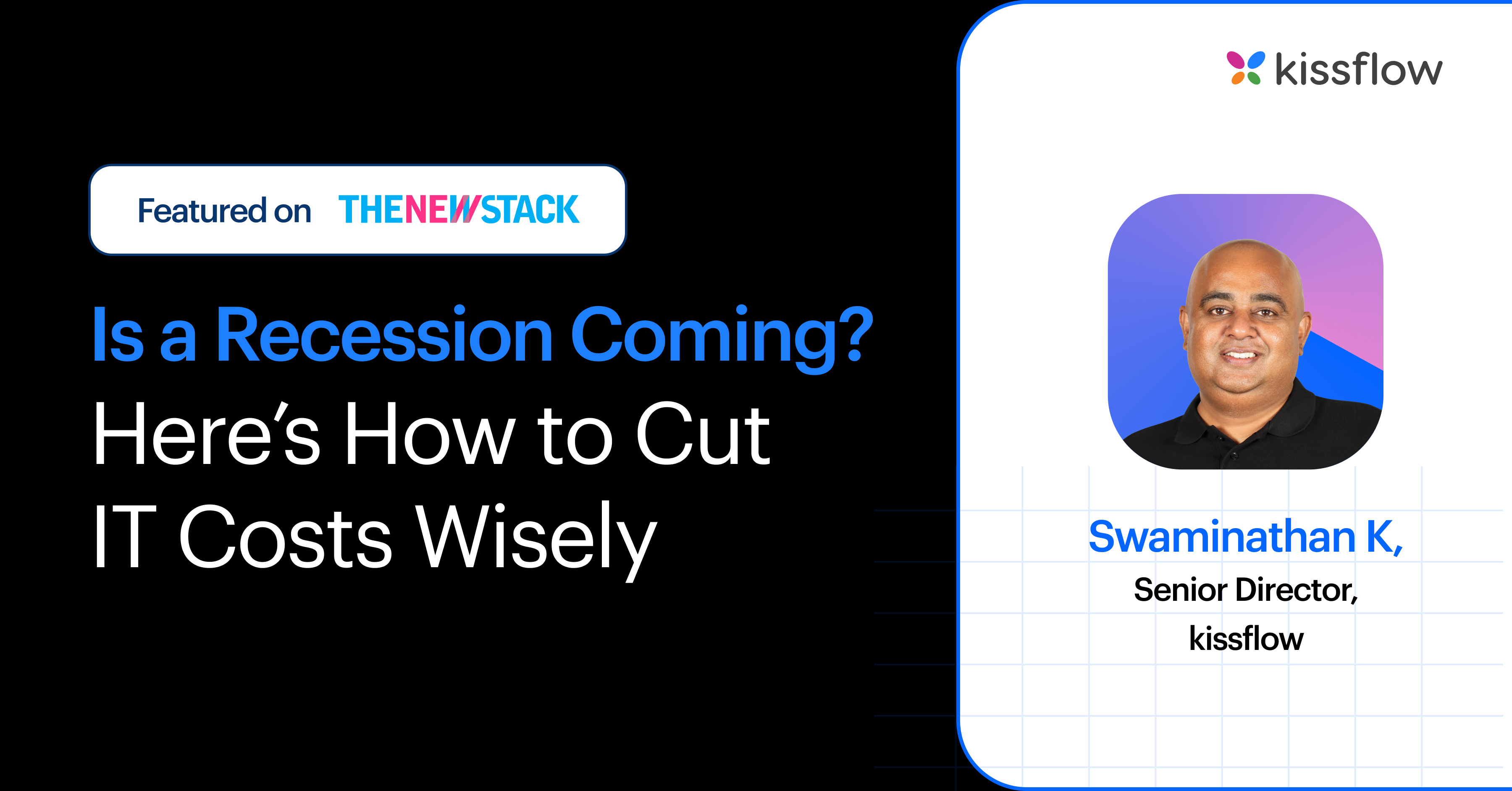 Is a Recession Coming? Here’s How to Cut IT Costs Wisely