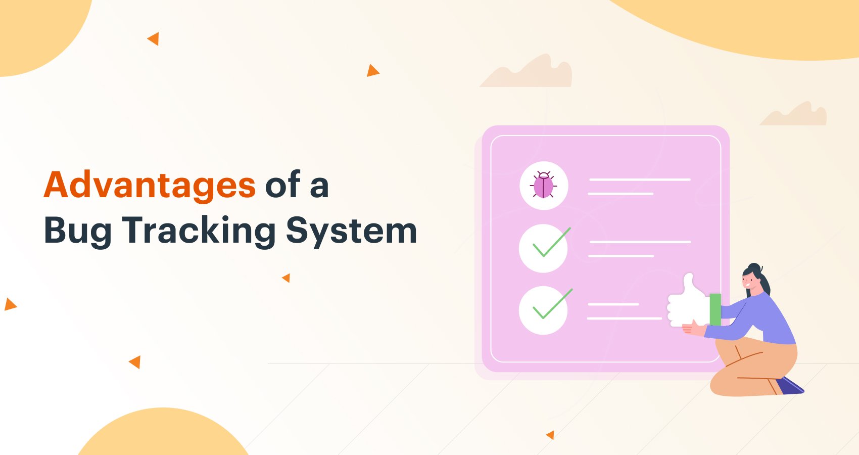 Advantages of Bug Tracking System