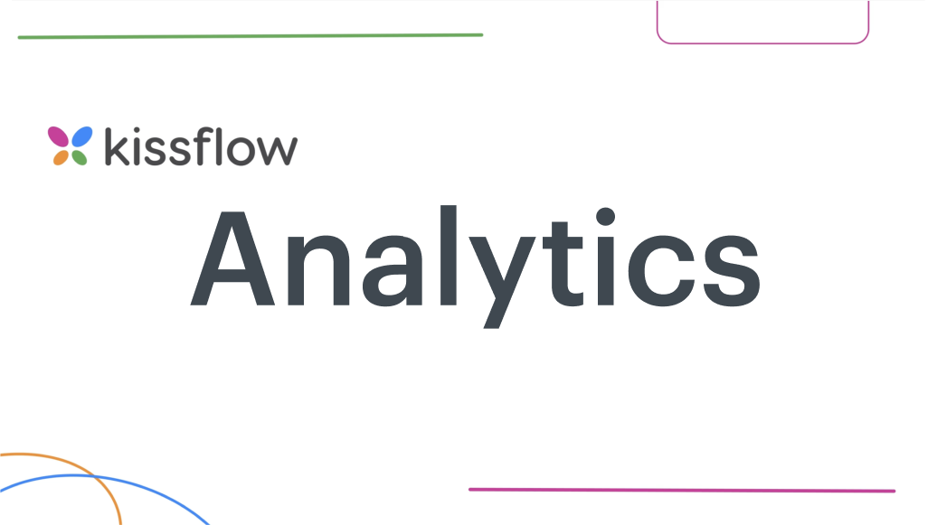 Launching Kissflow Analytics