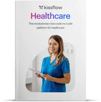 Kissflow for Healthcare Booklet