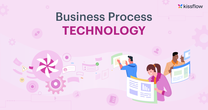 Business Process Technology - Everything You Need To Know