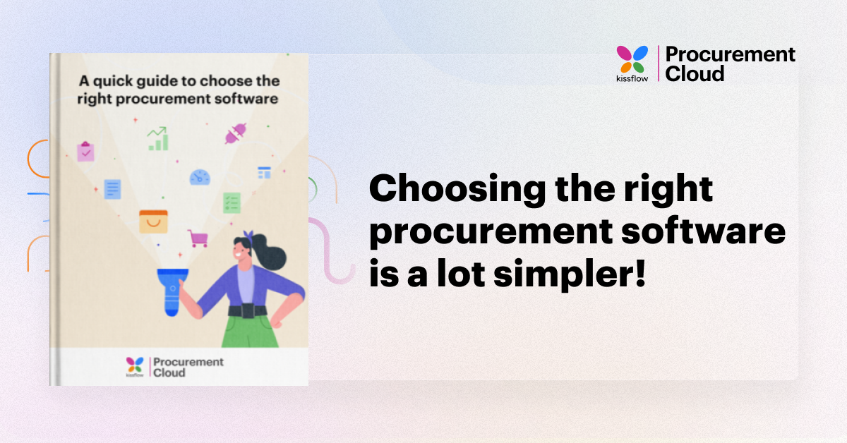 Choosing the right e procurement software is a lot simpler!