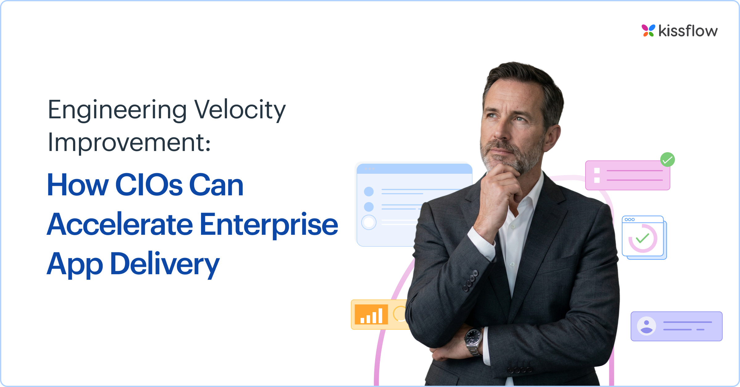 Engineering Velocity Improvement: How CIOs Accelerate App Delivery