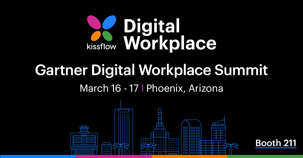 Gartner Digital Workplace Summit [New] Kissflow