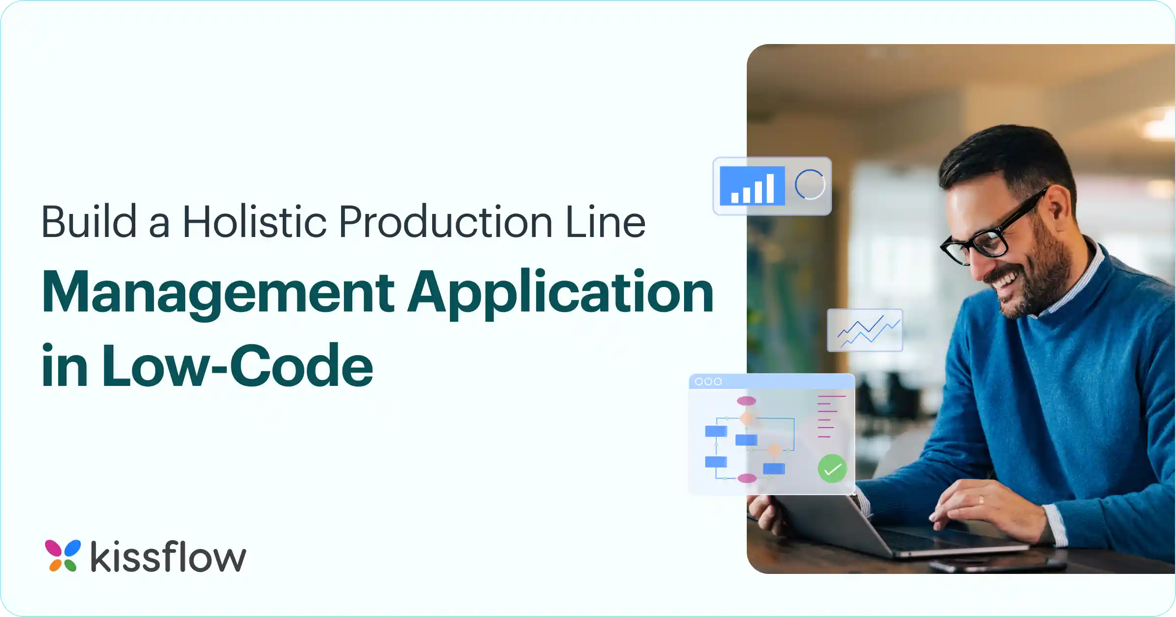 Build a Holistic Production Line Management Application in Low-Code
