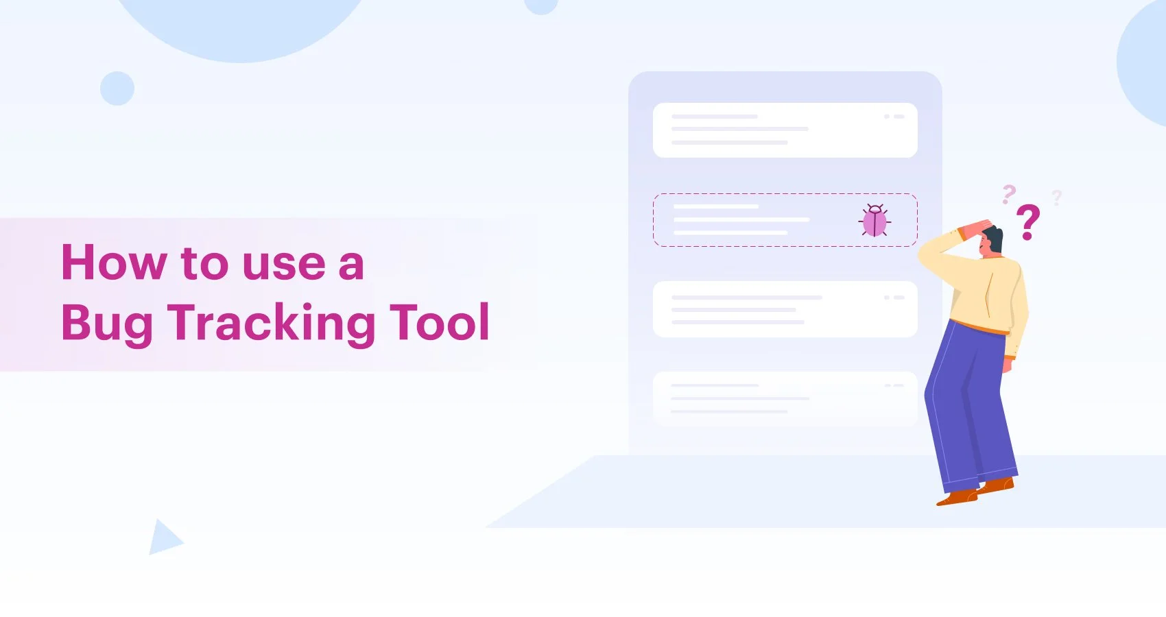How-to-use-a-bug-tracking-tool