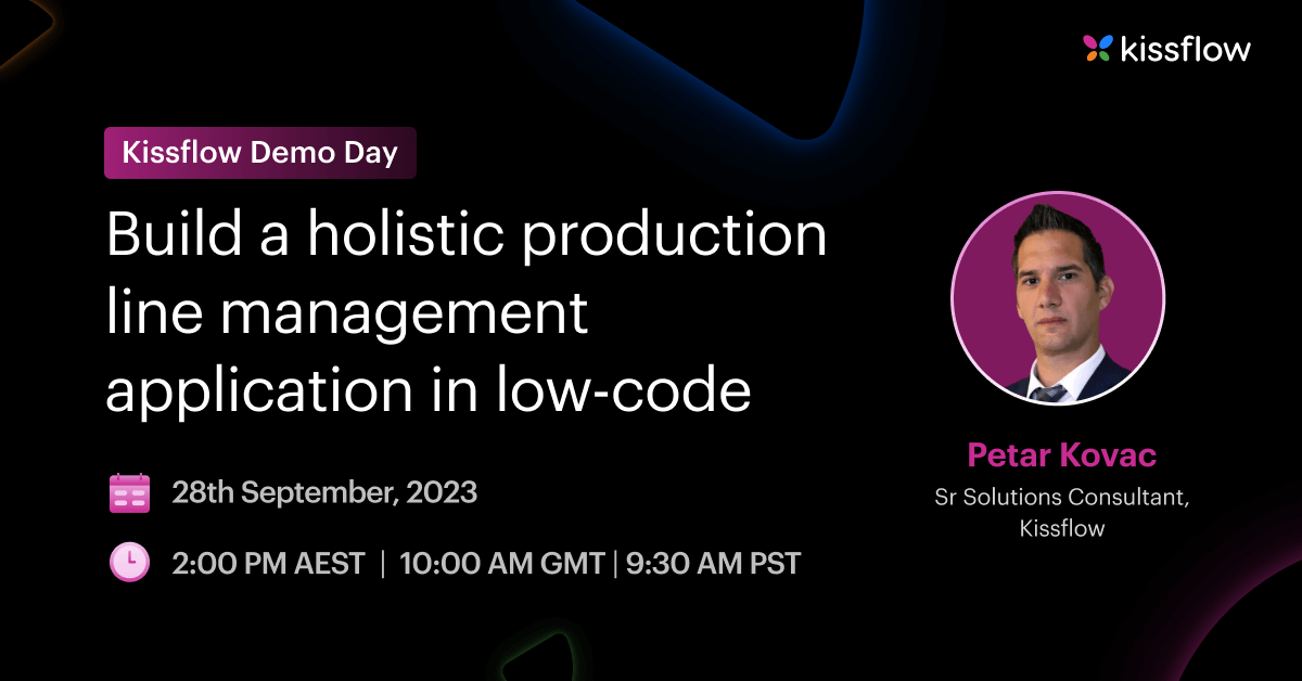 Build a Holistic Production Line Management Application in Low-Code