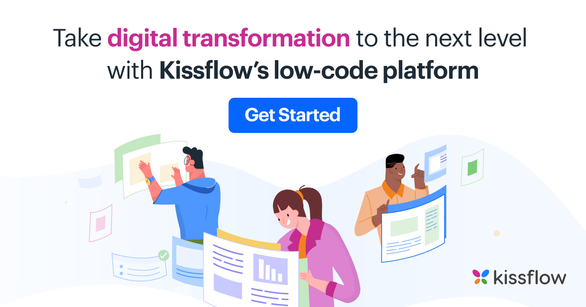Take DT to the next level with Kissflows Low-Code platform