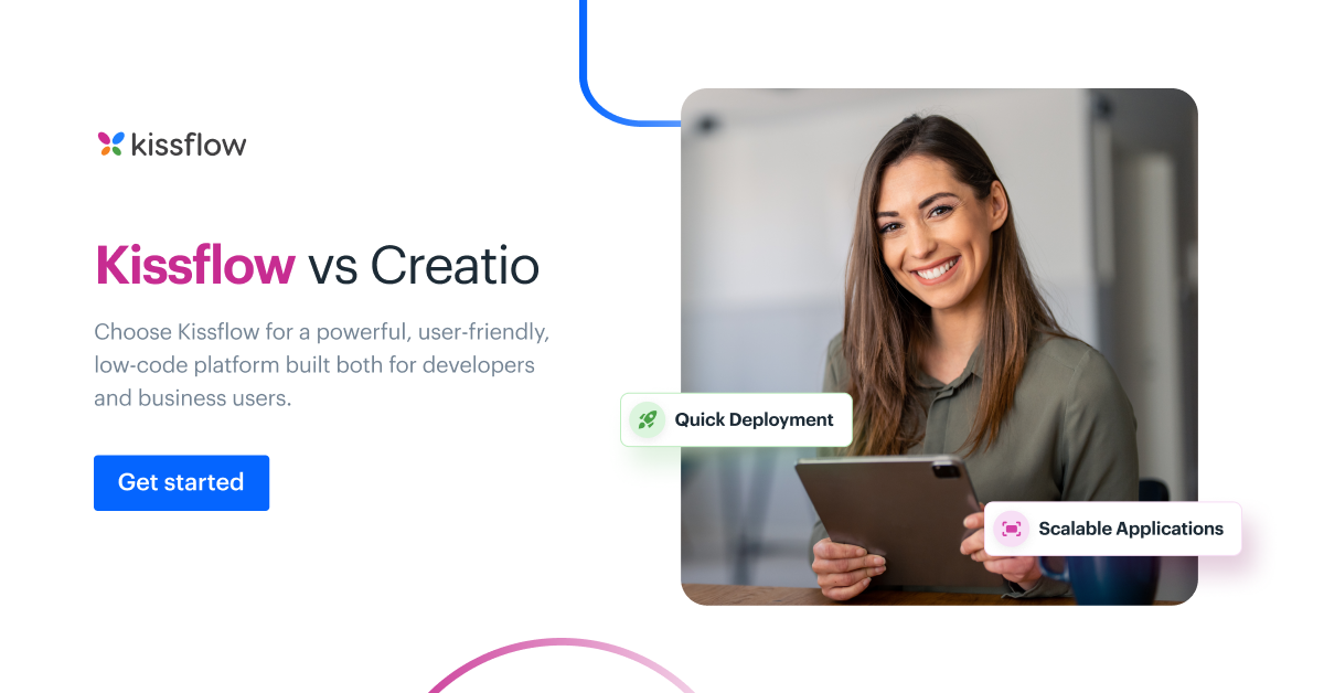 Kissflow Vs. Creatio Pricing, Features and Reviews Comparison [2024]
